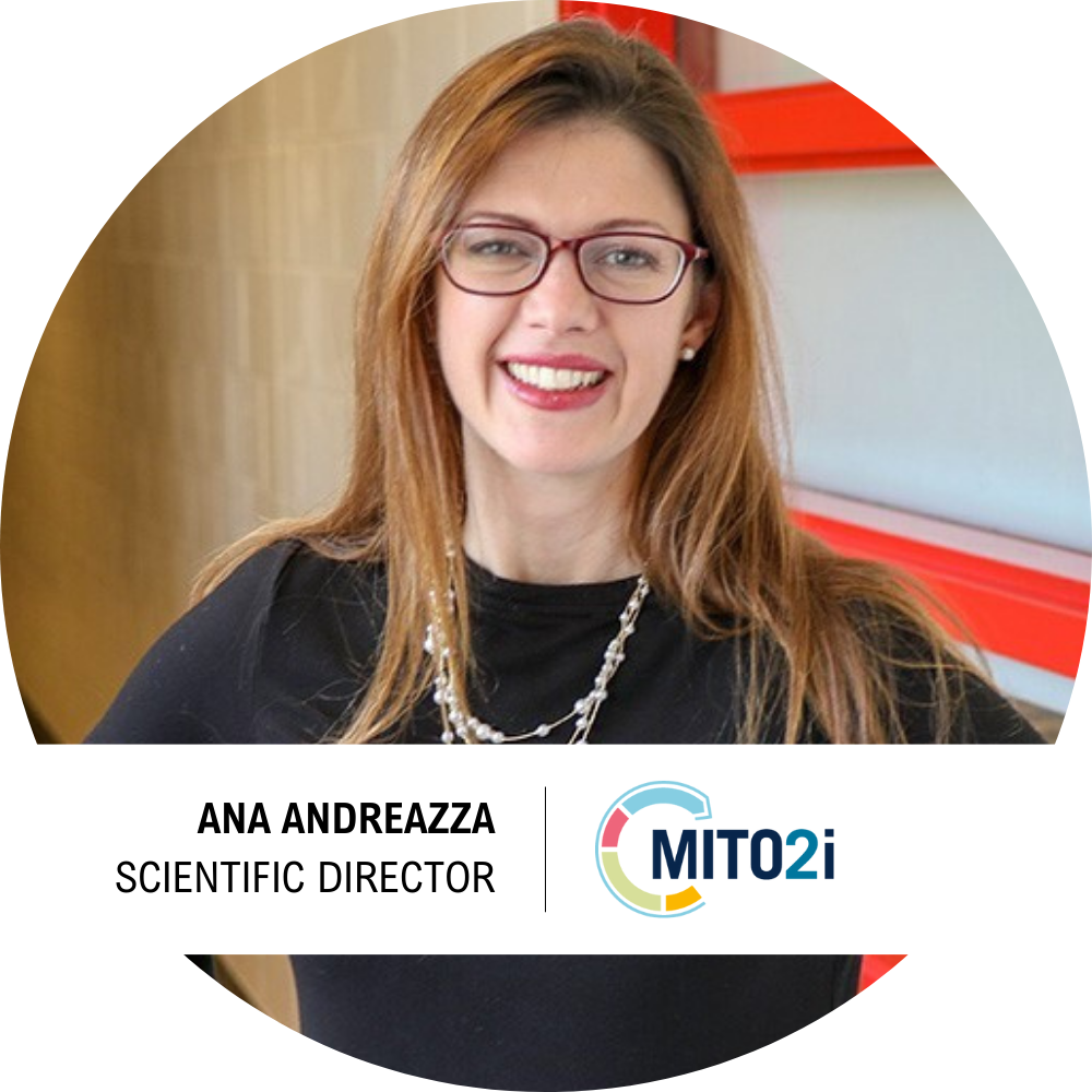 Ana Andreazza, Scientific Director of MITO2i